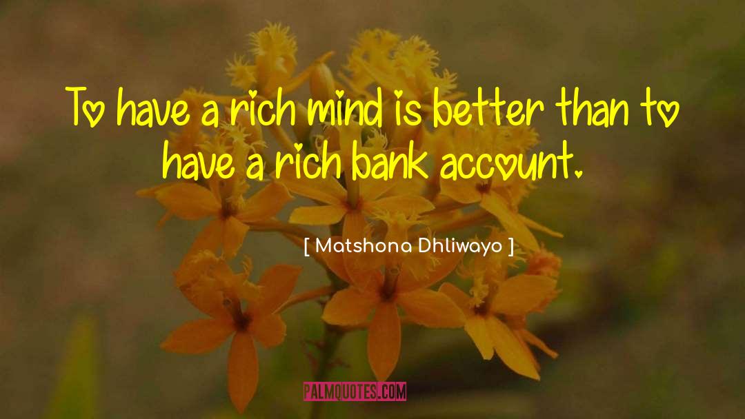 Bank Account quotes by Matshona Dhliwayo
