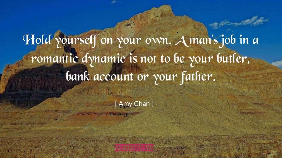 Bank Account quotes by Amy Chan