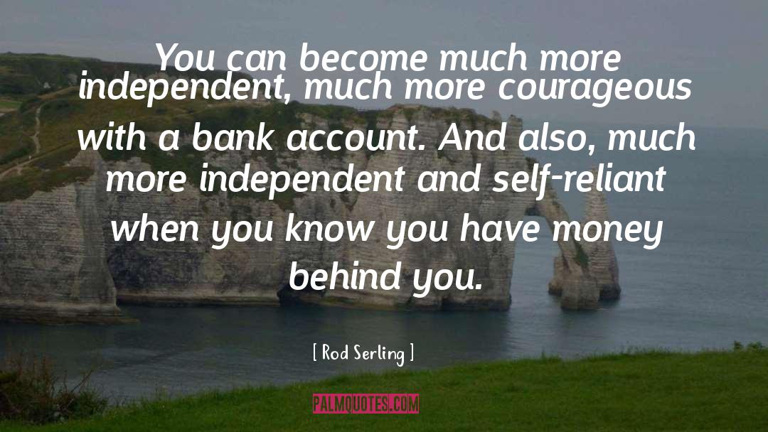 Bank Account quotes by Rod Serling