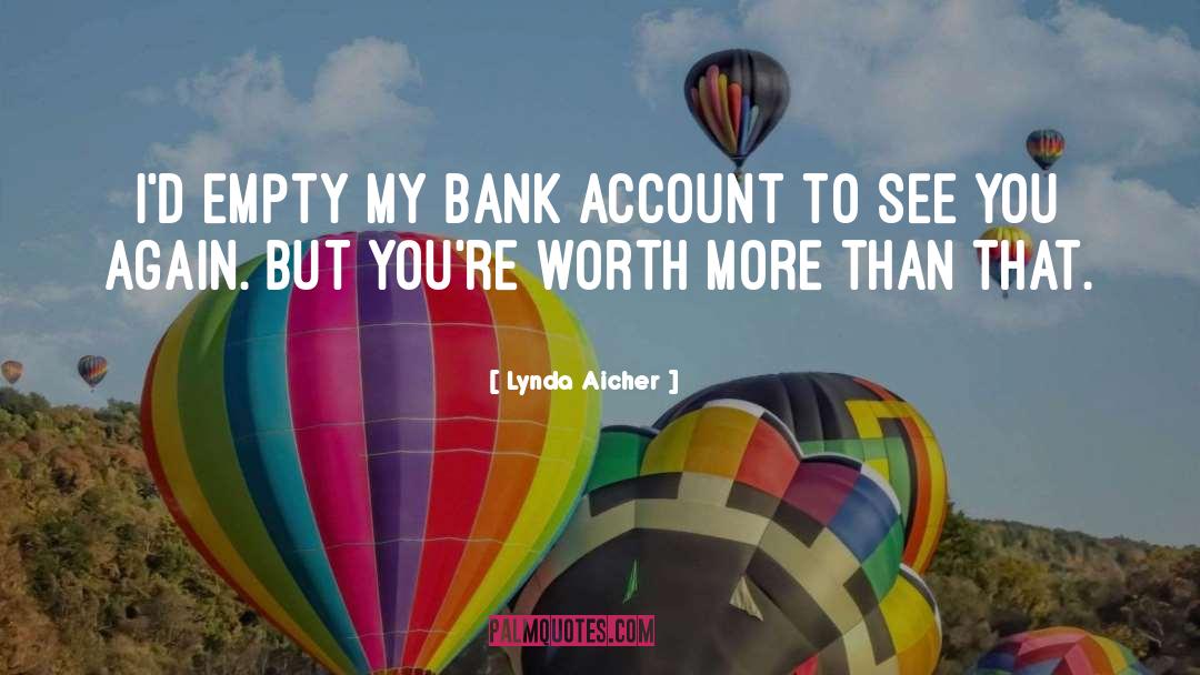 Bank Account quotes by Lynda Aicher