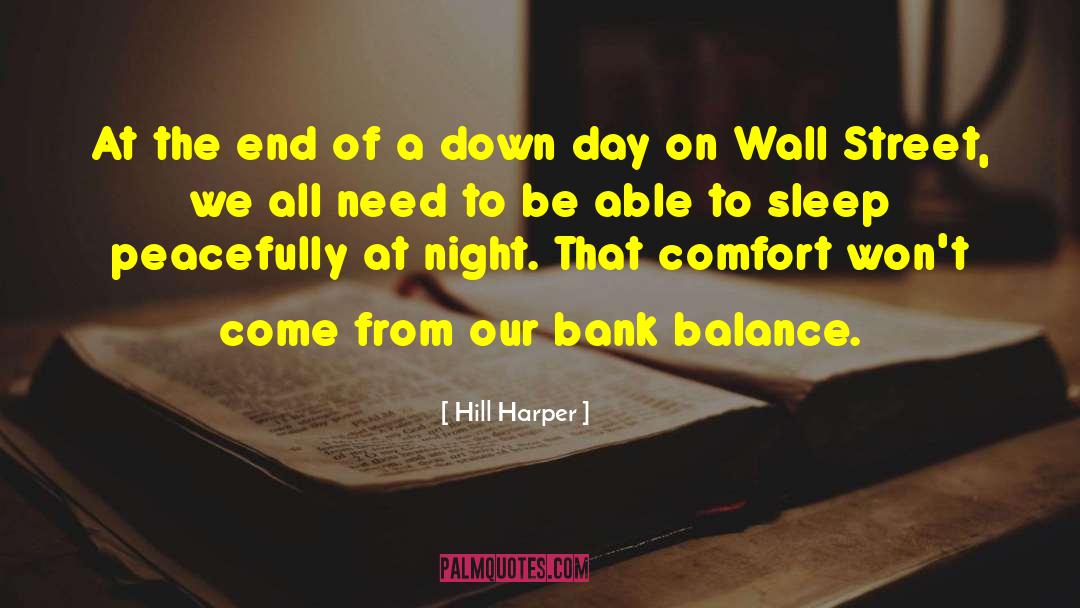 Bank Balance quotes by Hill Harper