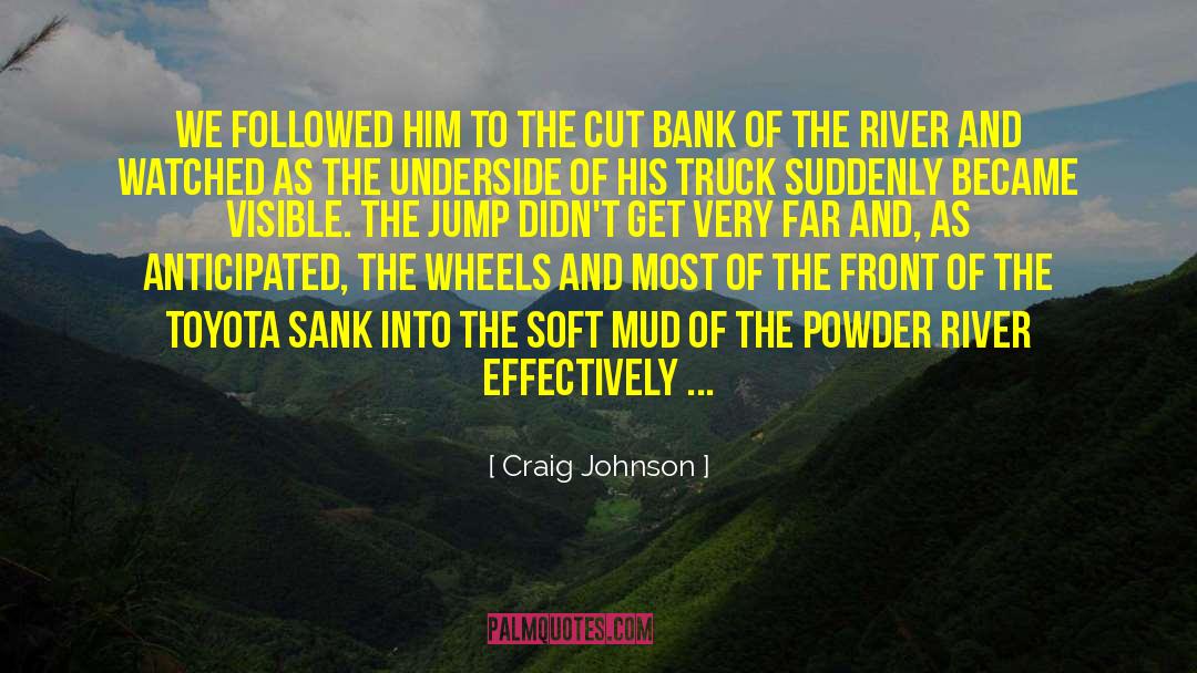 Bank Manager quotes by Craig Johnson
