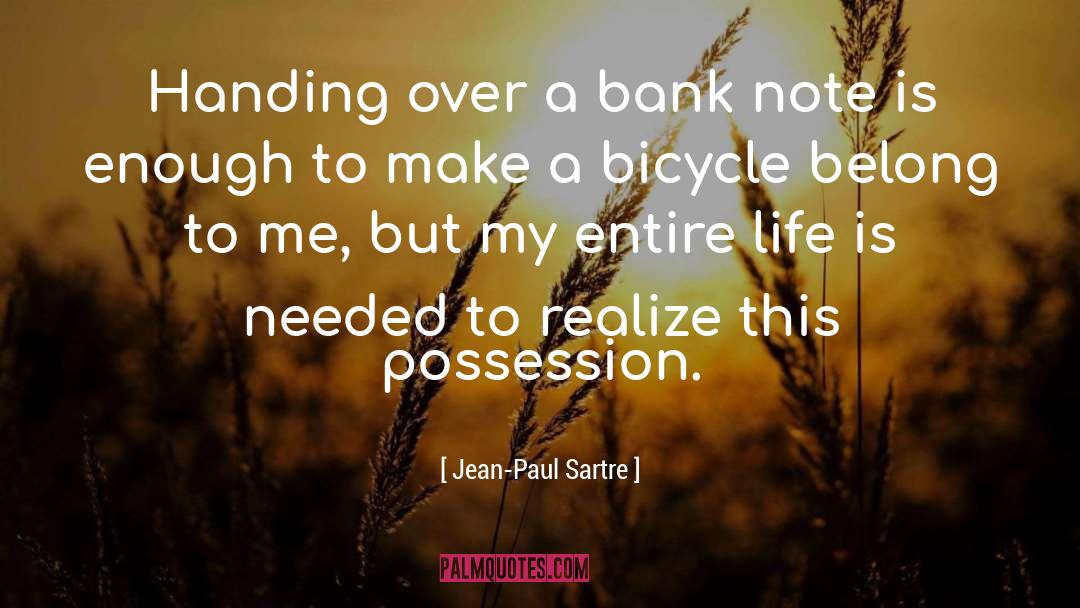 Bank Note quotes by Jean-Paul Sartre