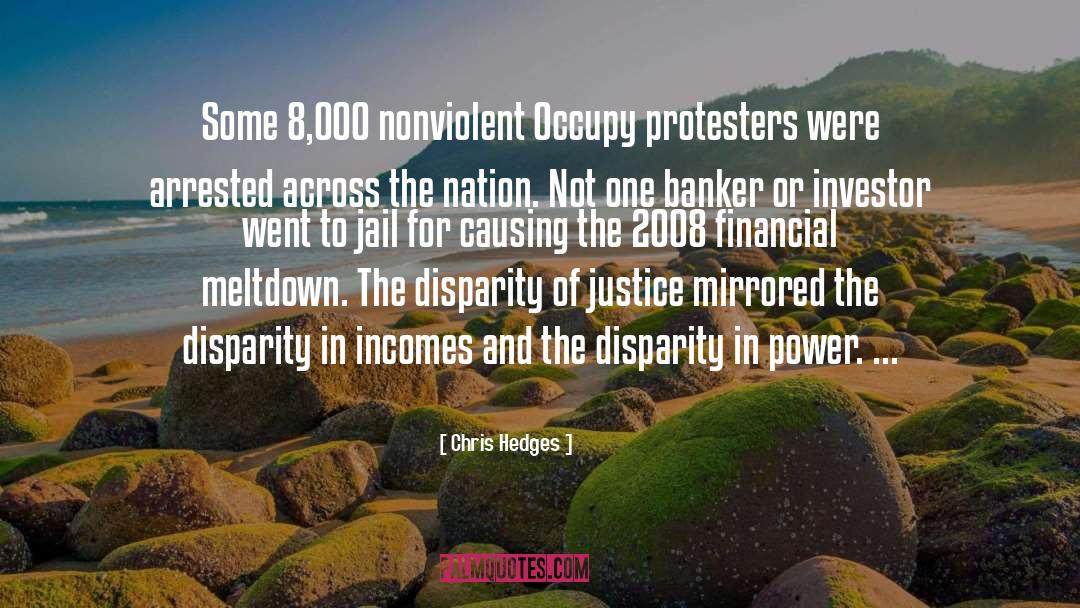 Banker quotes by Chris Hedges