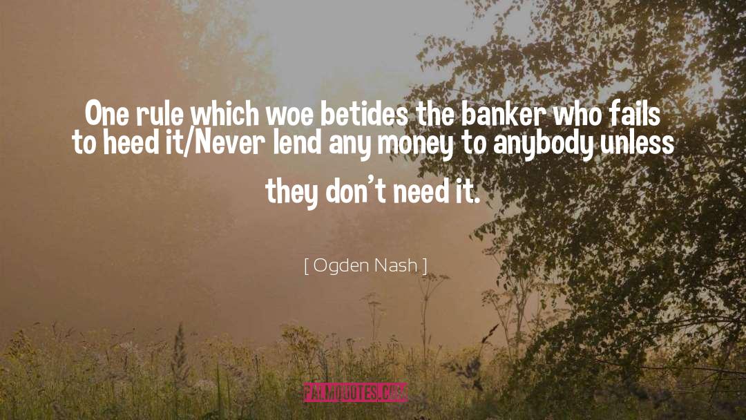 Banker quotes by Ogden Nash