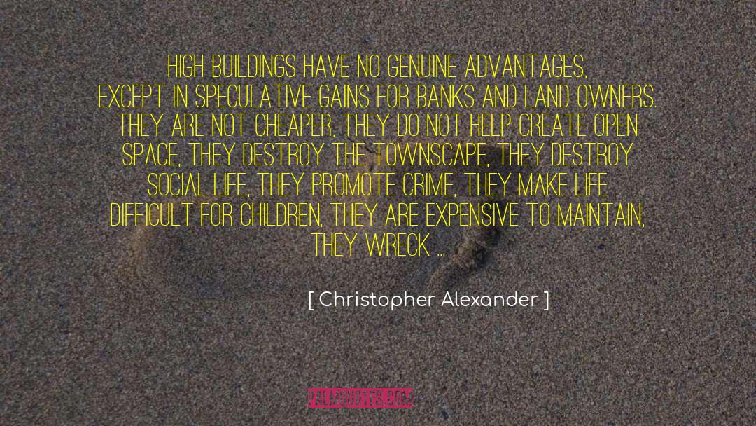 Bankers And Banks quotes by Christopher Alexander