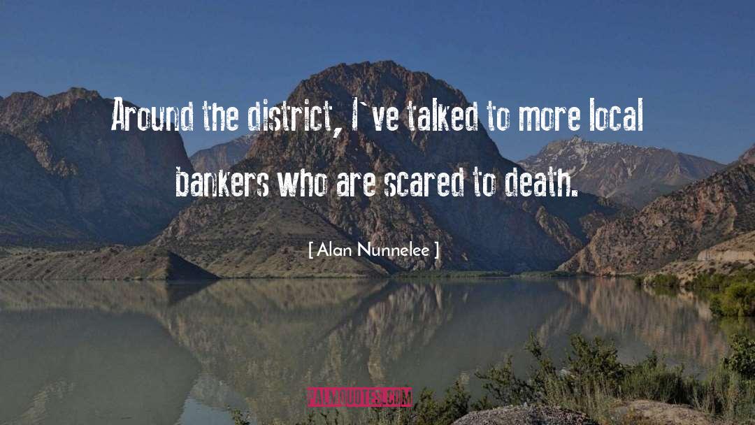 Bankers quotes by Alan Nunnelee