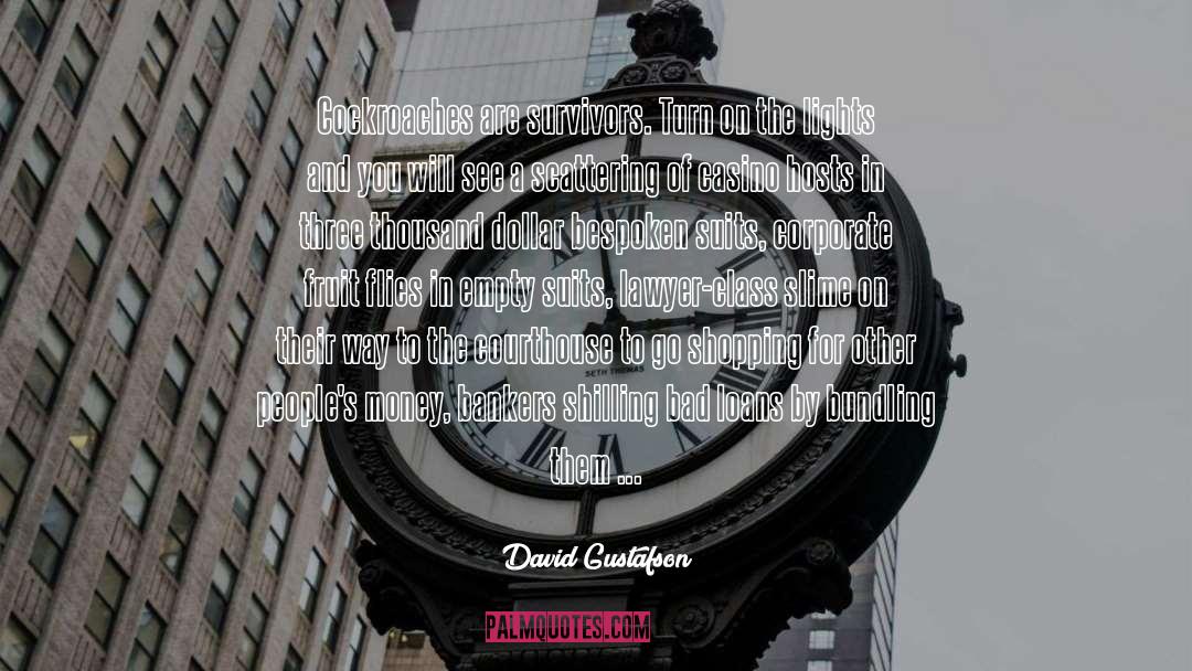 Bankers quotes by David Gustafson