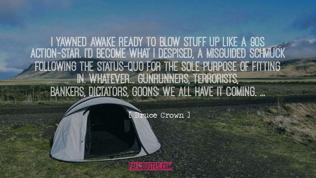 Bankers quotes by Bruce Crown
