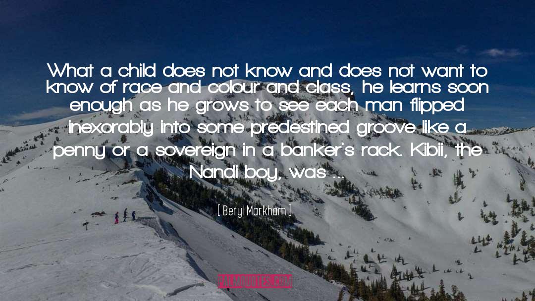 Bankers quotes by Beryl Markham