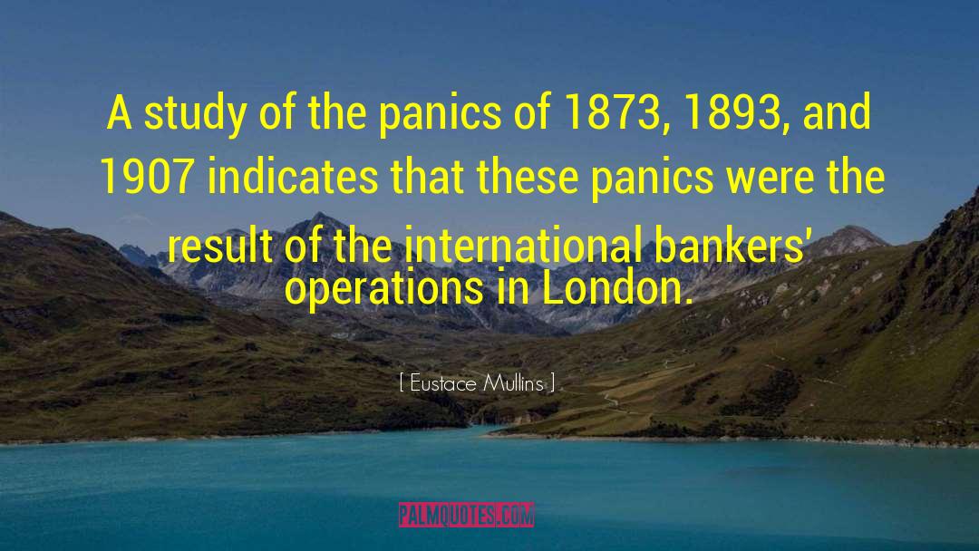 Bankers quotes by Eustace Mullins