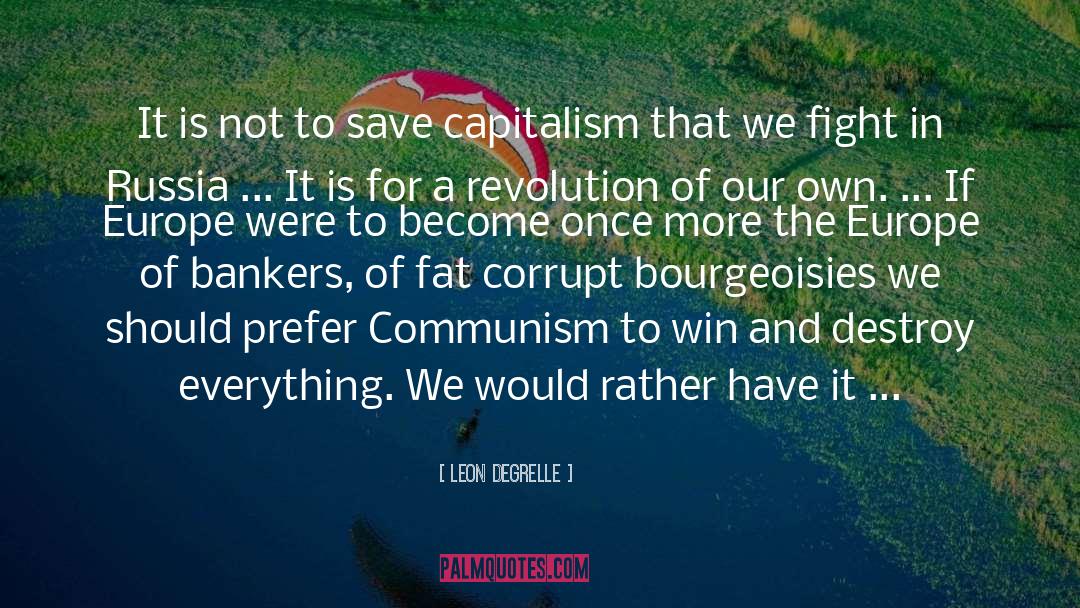 Bankers quotes by Leon Degrelle