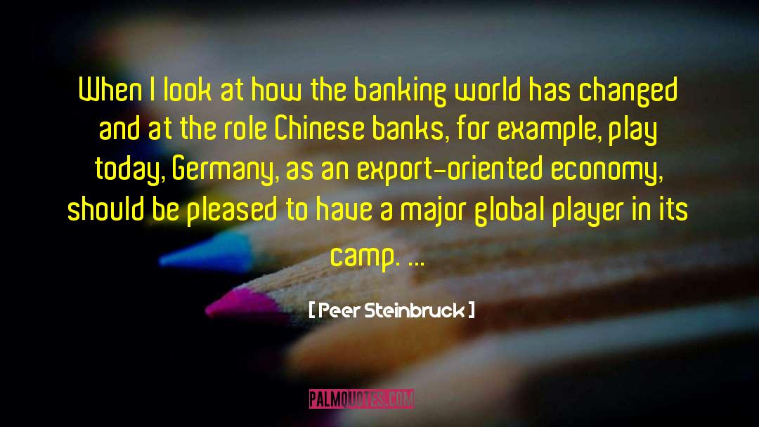 Banking quotes by Peer Steinbruck