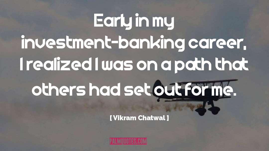 Banking quotes by Vikram Chatwal