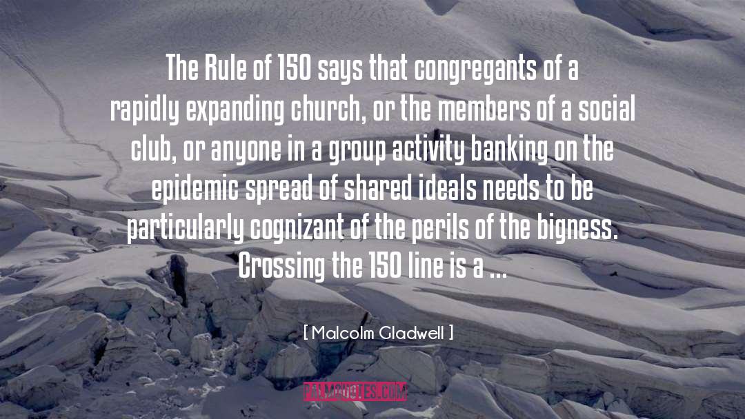 Banking Secrecy quotes by Malcolm Gladwell