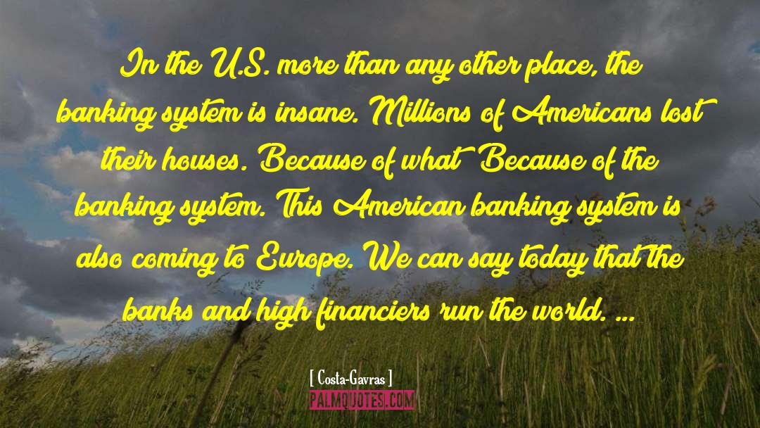 Banking System quotes by Costa-Gavras