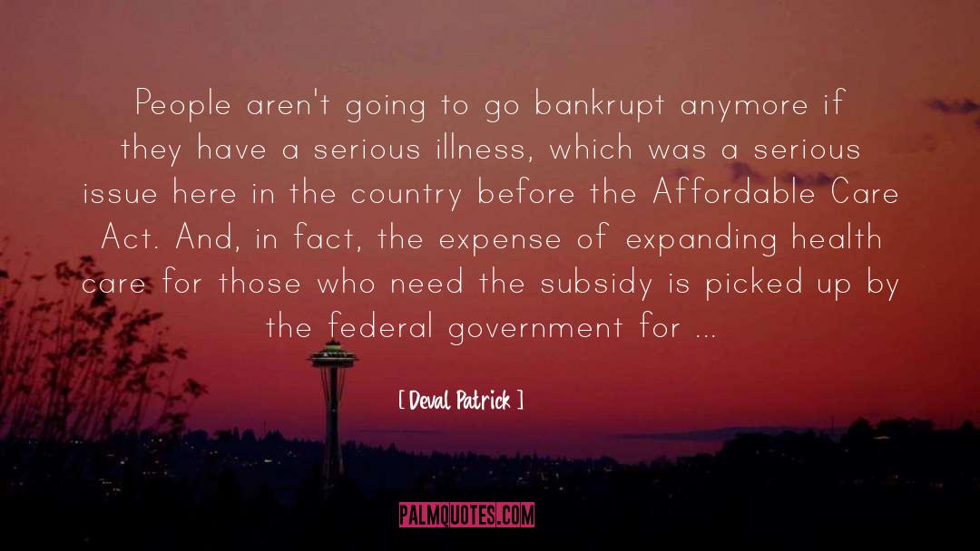 Bankrupt quotes by Deval Patrick