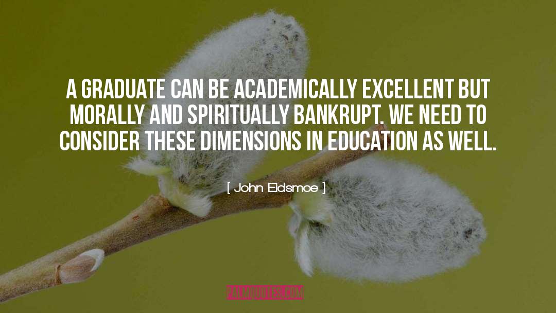 Bankrupt quotes by John Eidsmoe