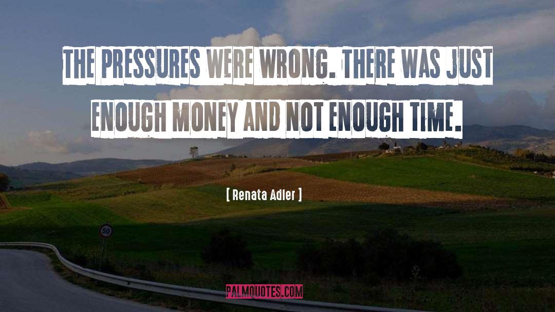 Banks And Money quotes by Renata Adler