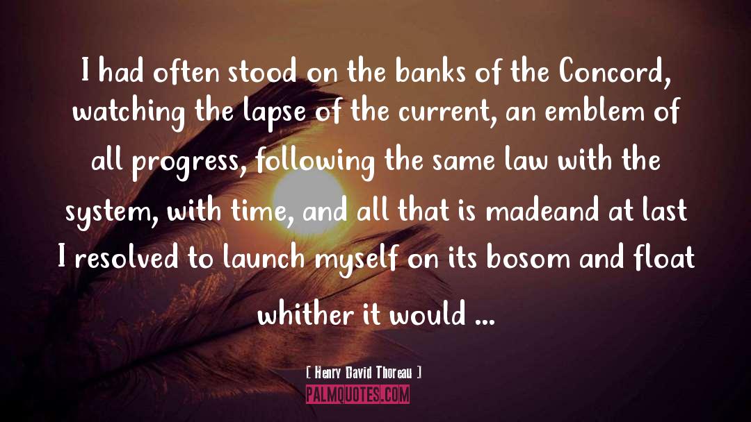 Banks quotes by Henry David Thoreau