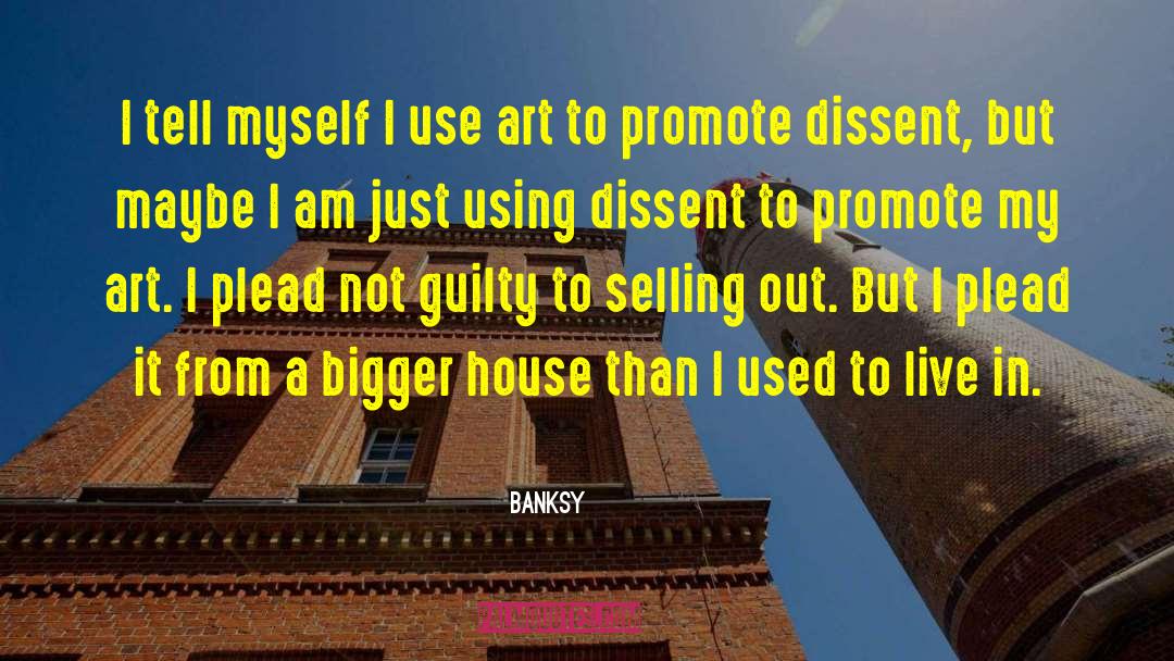 Banksy quotes by Banksy