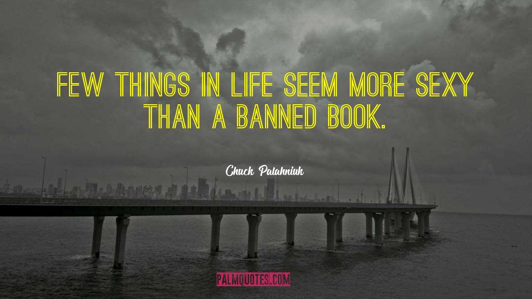 Banned Book quotes by Chuck Palahniuk