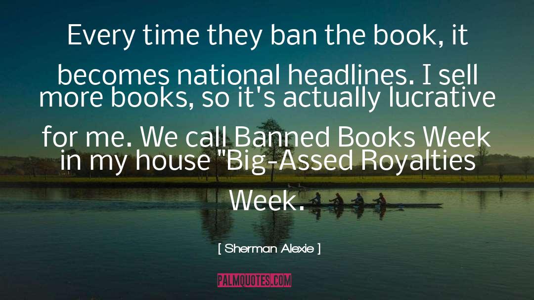 Banned Books Week quotes by Sherman Alexie