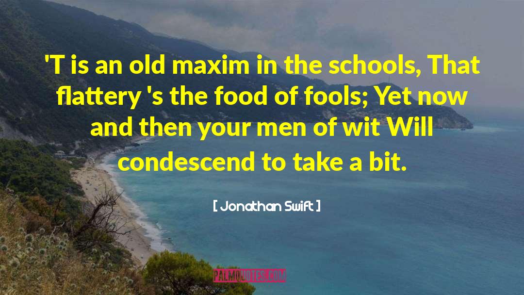 Banning Junk Food In Schools quotes by Jonathan Swift