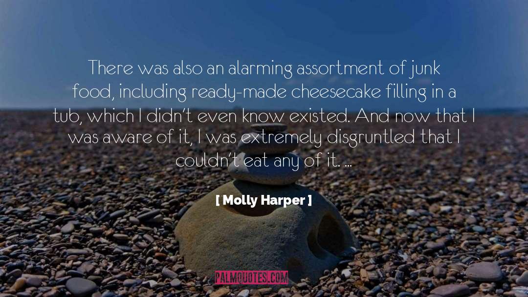 Banning Junk Food In Schools quotes by Molly Harper