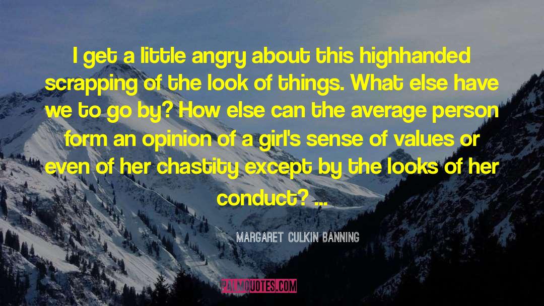 Banning quotes by Margaret Culkin Banning