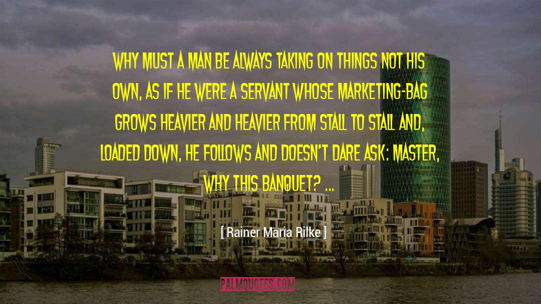 Banquet quotes by Rainer Maria Rilke