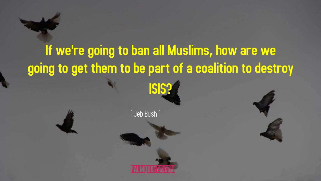 Bans quotes by Jeb Bush