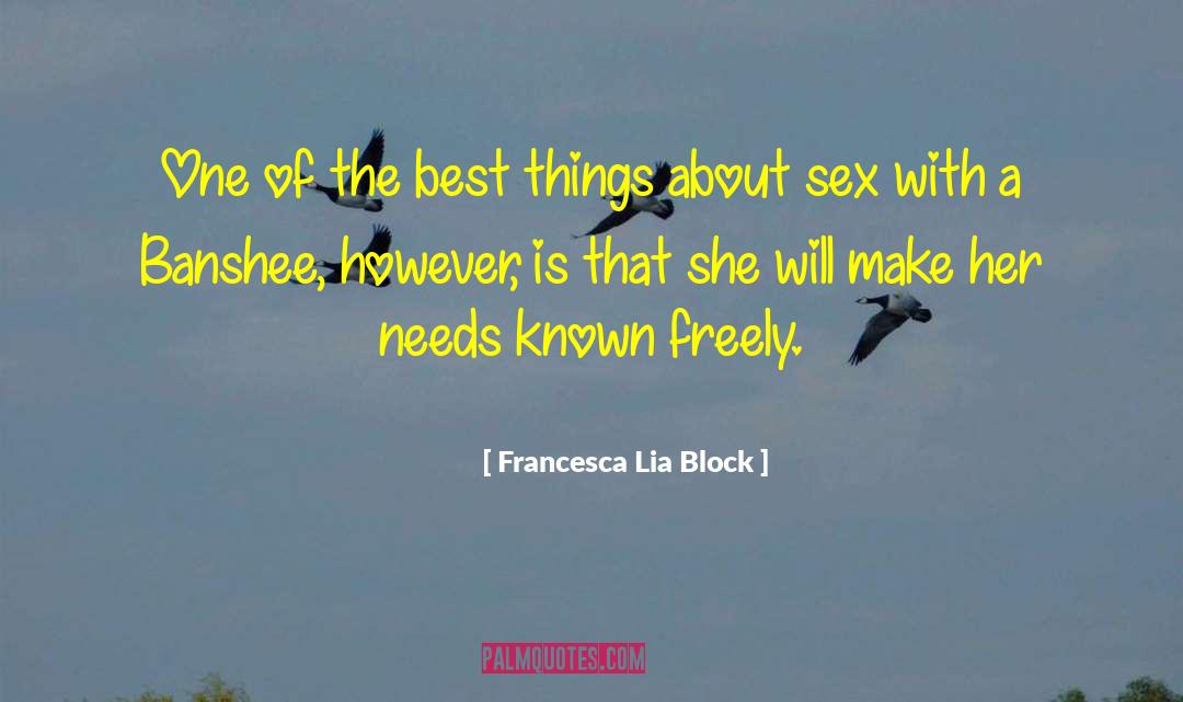 Banshee quotes by Francesca Lia Block