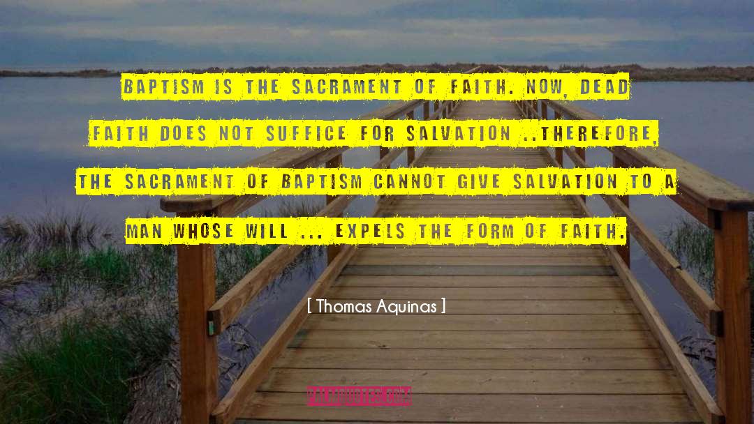 Baptism quotes by Thomas Aquinas