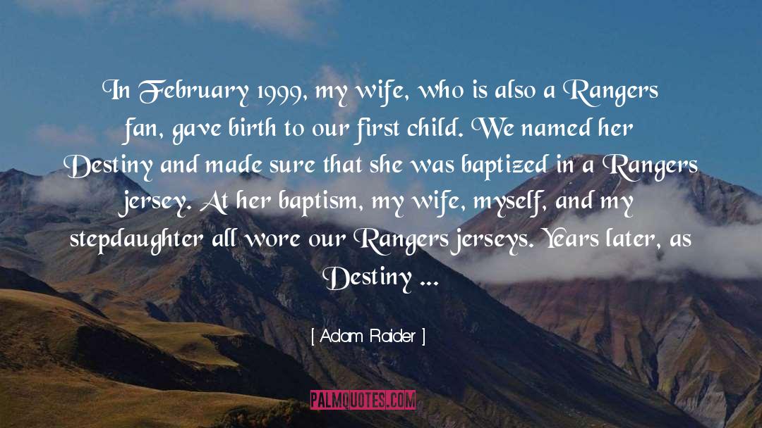 Baptism quotes by Adam Raider