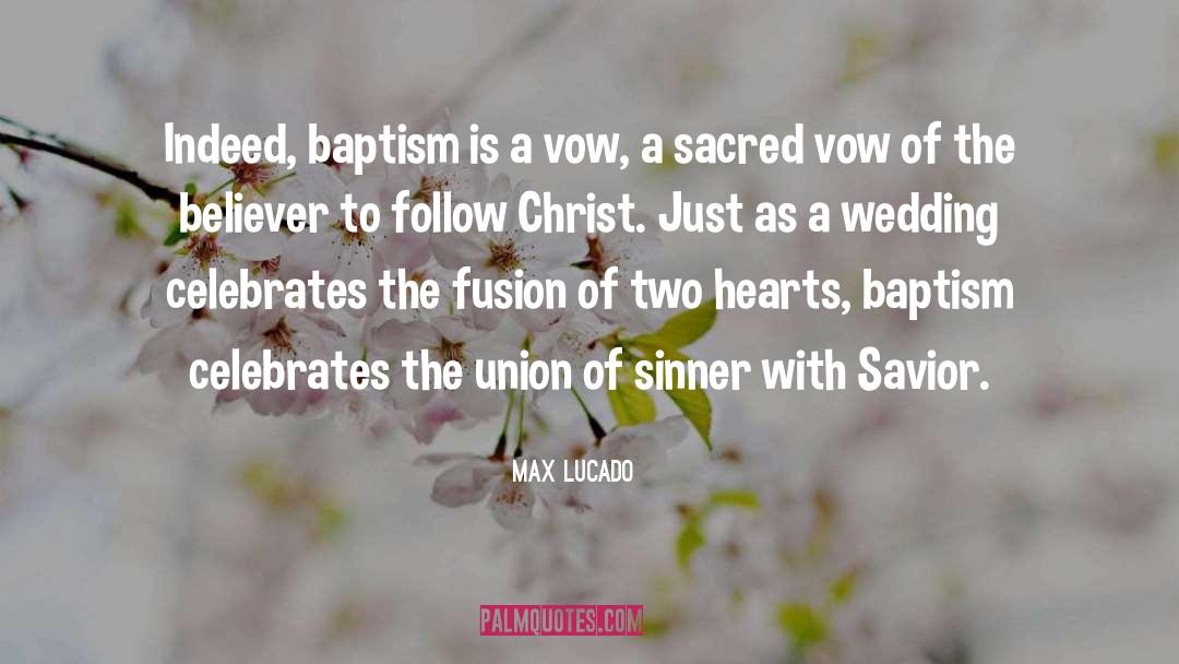 Baptism quotes by Max Lucado