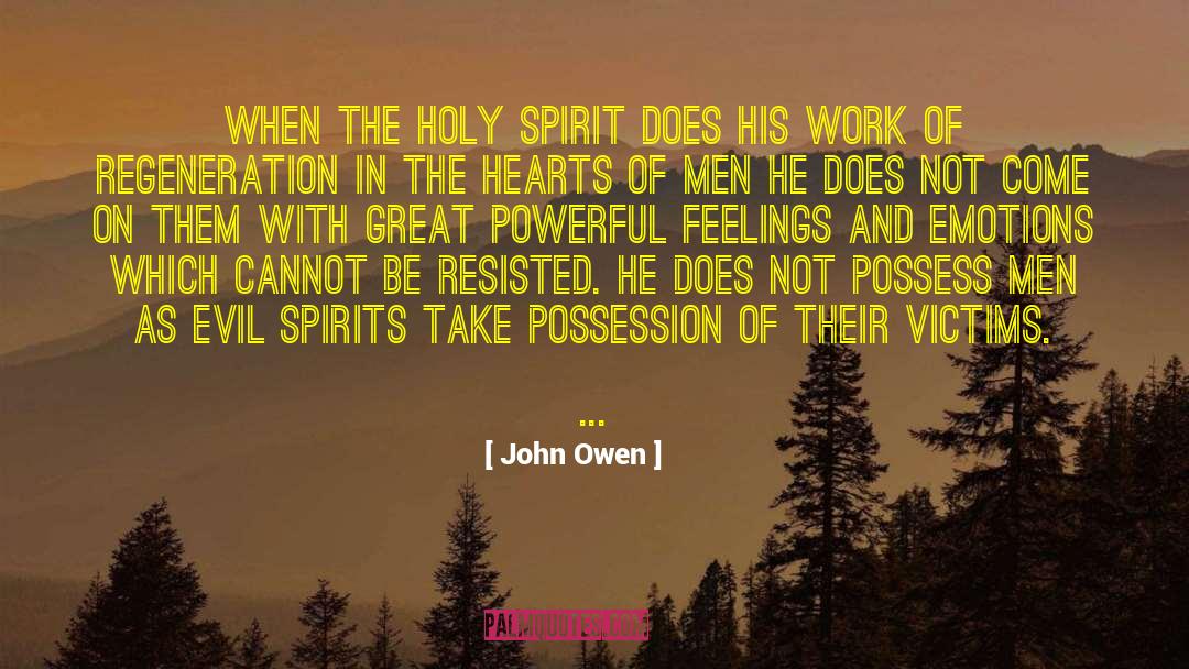 Baptismal Regeneration quotes by John Owen