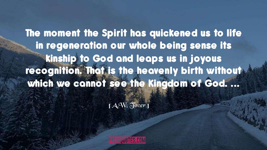 Baptismal Regeneration quotes by A.W. Tozer
