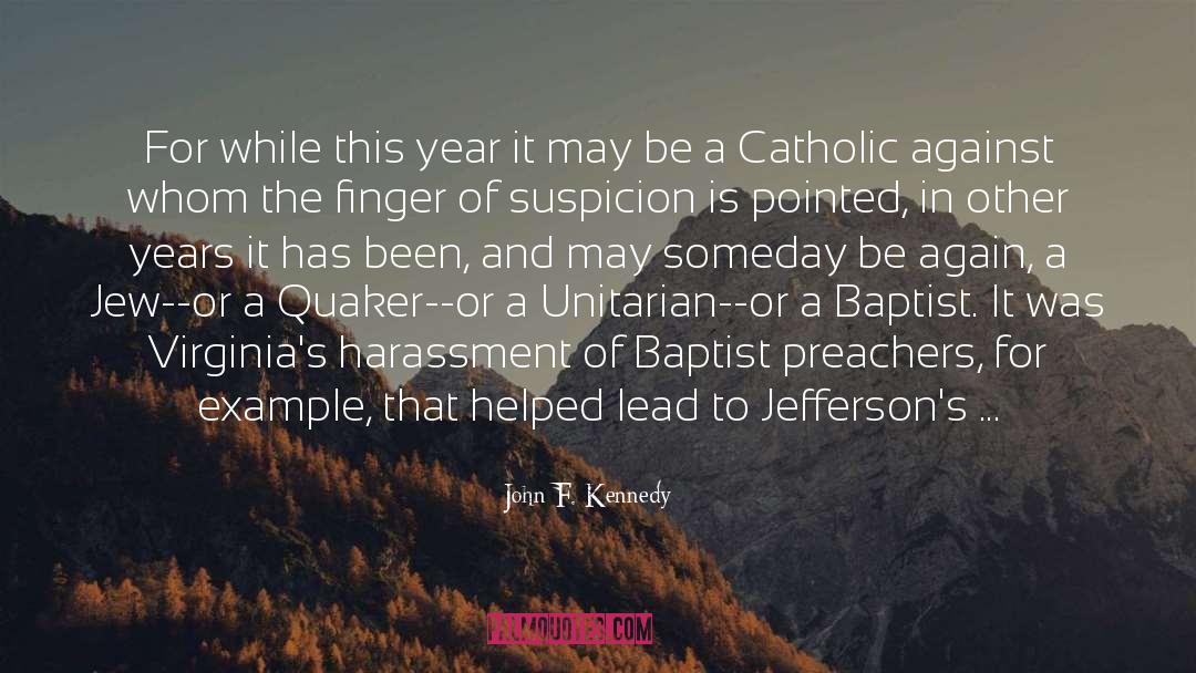 Baptist quotes by John F. Kennedy