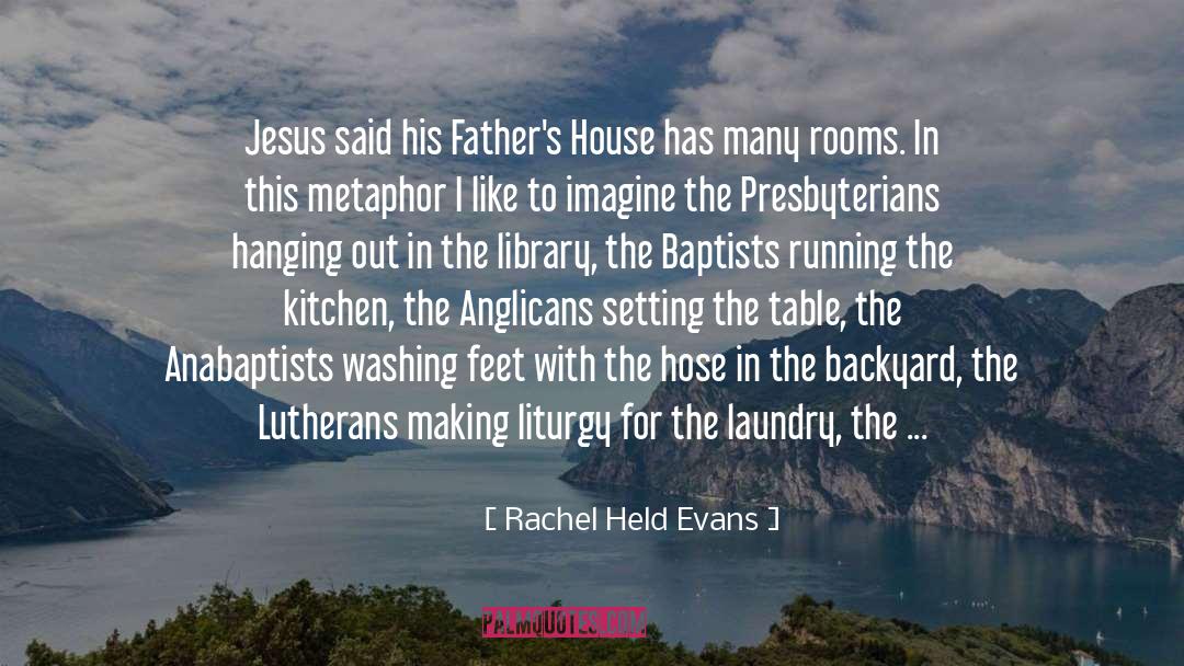 Baptists quotes by Rachel Held Evans