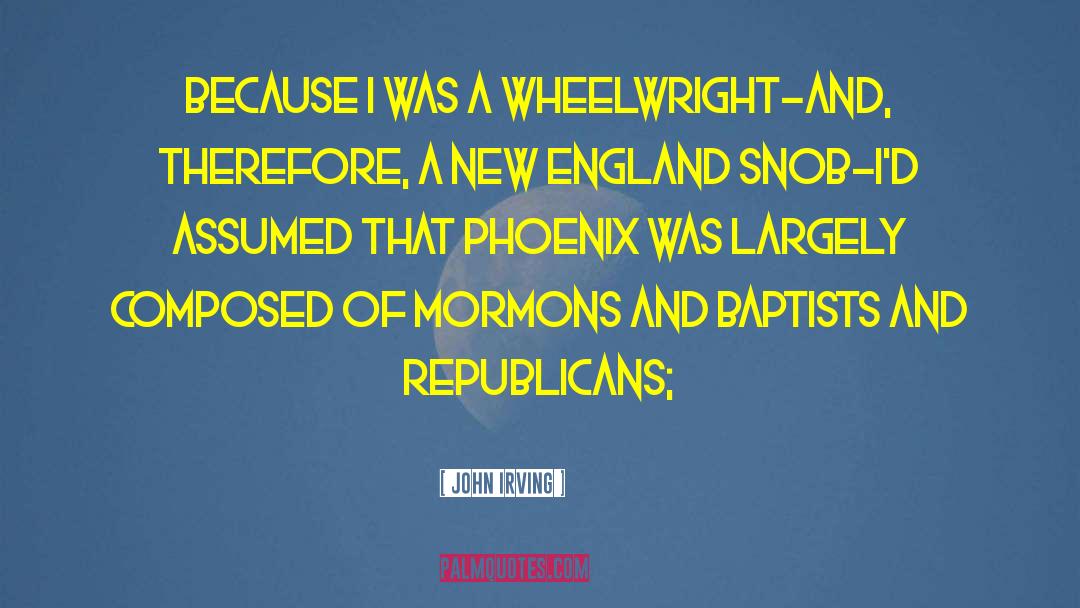 Baptists quotes by John Irving