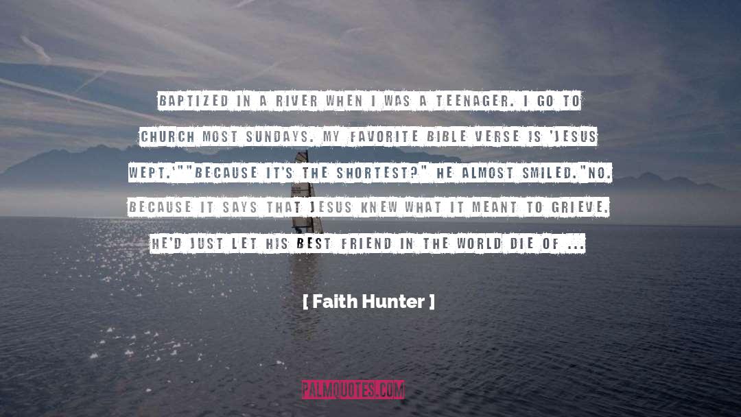 Baptized In quotes by Faith Hunter