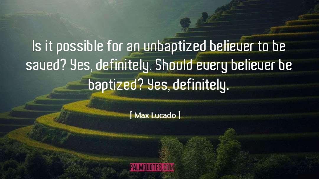 Baptized quotes by Max Lucado
