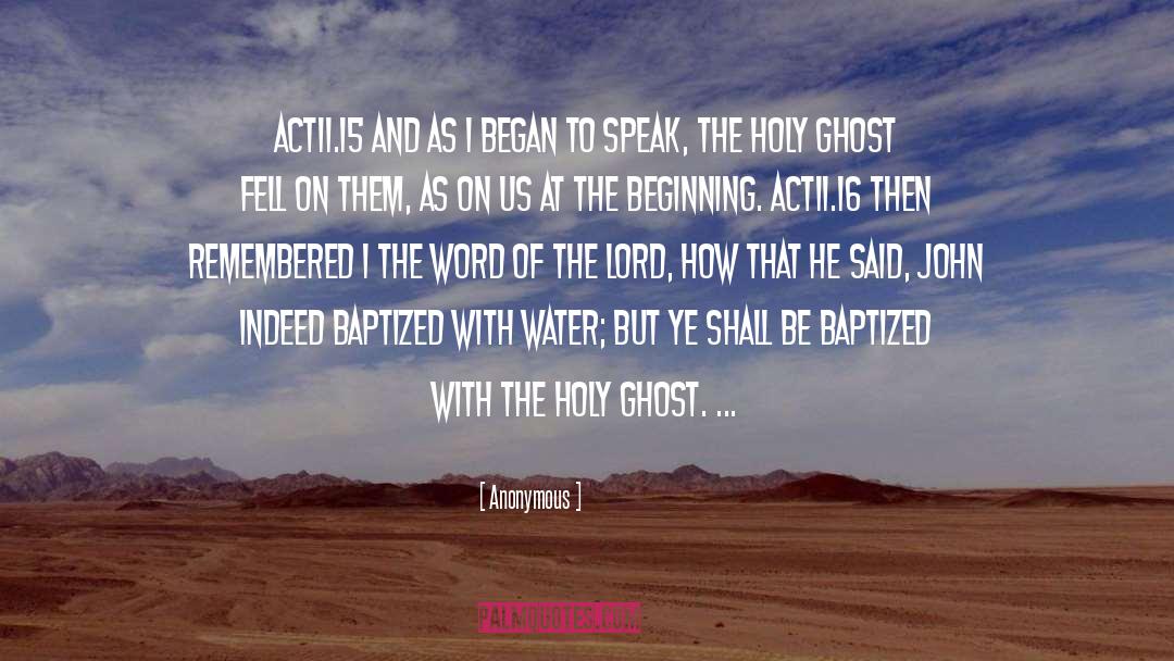 Baptized quotes by Anonymous