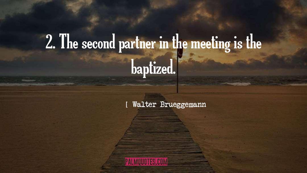 Baptized quotes by Walter Brueggemann