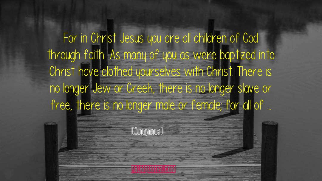 Baptized quotes by Anonymous