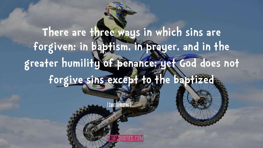 Baptized quotes by Saint Augustine