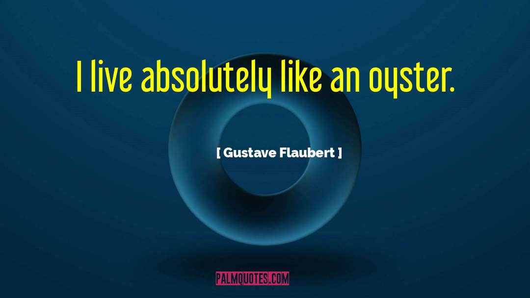 Bar Flaubert quotes by Gustave Flaubert