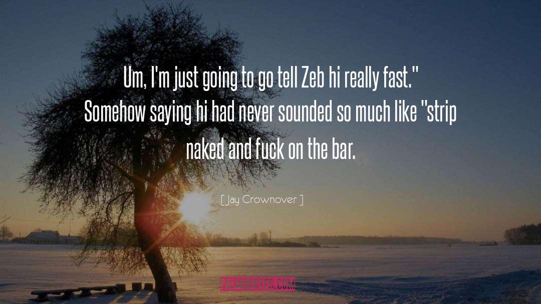 Bar L quotes by Jay Crownover