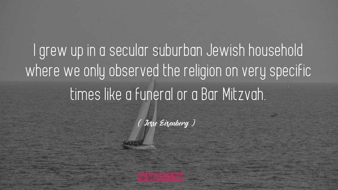 Bar Mitzvah quotes by Jesse Eisenberg